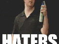 Haters gonna hate!