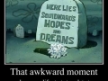 Poor Squidward