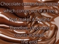 Chocolate is salad