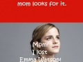 Mom, find her!