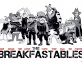 The Breakfastables