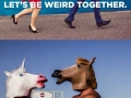 Let's be weird together