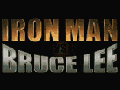 Ironman's vs. Bruce Lee