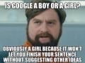 Is google a boy or a girl?