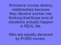 We are deceived by movies