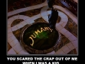 Scared the cr*p outta me
