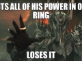 Bad Luck Sauron