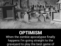 Being optimistic