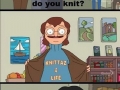 My knittah, my knittah