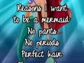 It's great being a mermaid