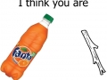 You are...