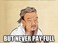 Wise men say..