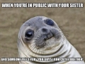 Most uncomfortable feeling