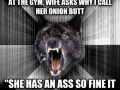 Insanity wolf