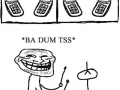 Ba dum tss