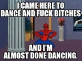 I came here to dance