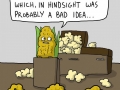 Just in hindsight..