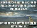 Most faithful friend