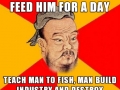 Wise Confucius say..