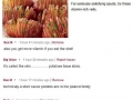 Potatoes have skins