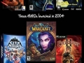2004 was a good gaming year