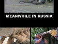 Meanwhile in Russia