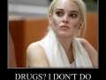 Drugs what?