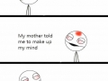 Makeup your mind