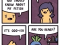 Odd f*tish