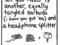 Tangled earbud hack