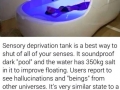Sensory deprivation tank