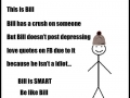 Be Like Bill!