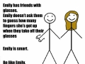 Be like Emily
