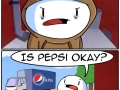 Is pepsi okay?