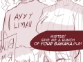 He only have one banana, miss