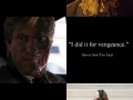 I did it for...