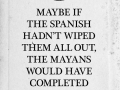 Damn Mayans