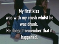 Terrible first kiss stories