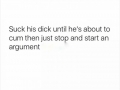 Drive him crazy 101