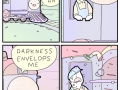 Darkness envelops me