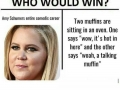 Who would win?