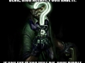 Riddle me this