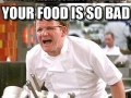 Give me your best Gordon Ramsay joke
