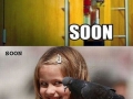 Soon...