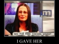 I gave her..