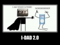 iDad 2.0